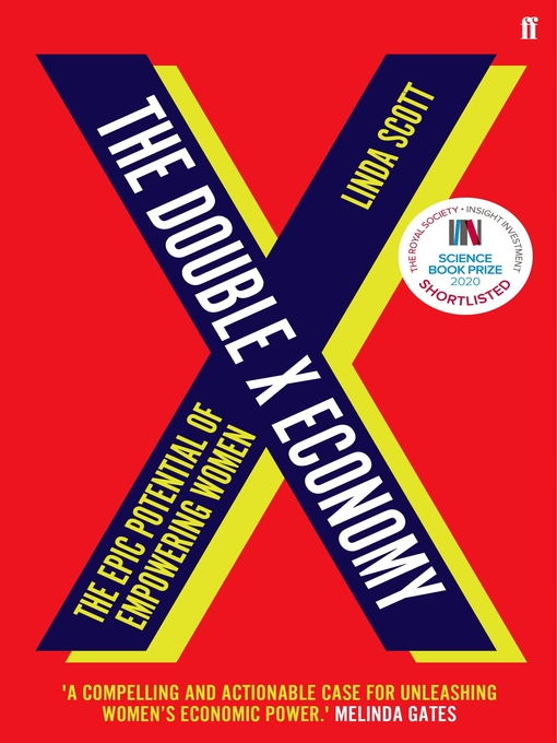 Title details for The Double X Economy by Professor Linda Scott - Wait list